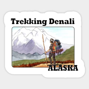 Trekking Denali, Alaska Sticker